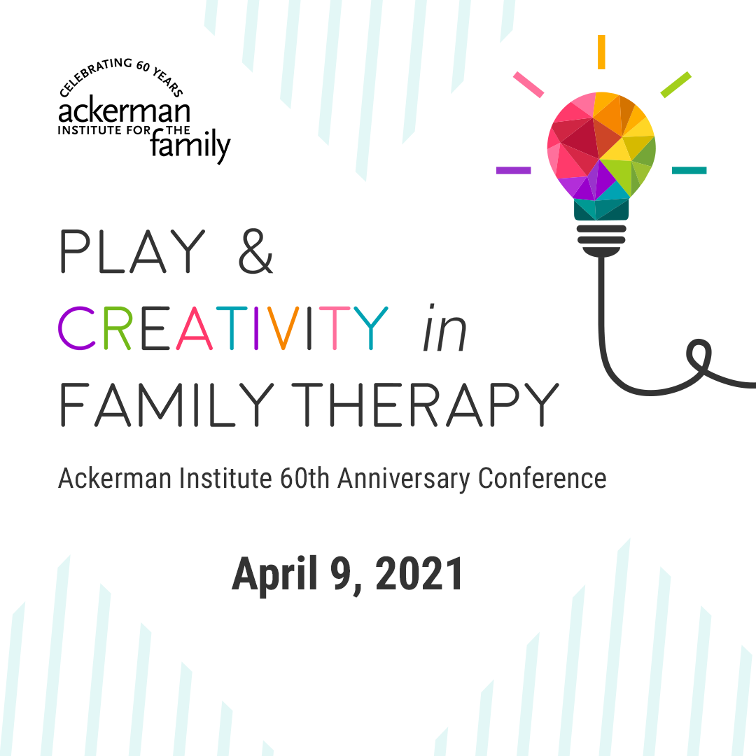 Announcing Ackerman's 60th Anniversary Conference Play & Creativity in